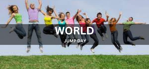 WORLD JUMP DAY [विश्व कूद दिवस]